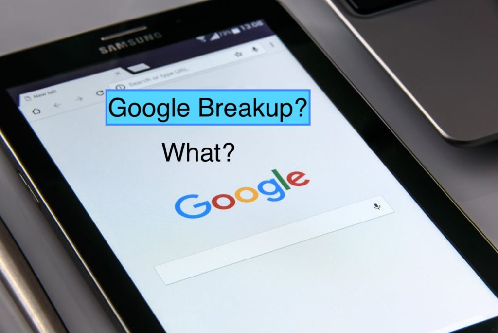 DOJ plans for Google breakup